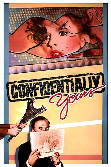 Confidentially Yours Confidentially Yours