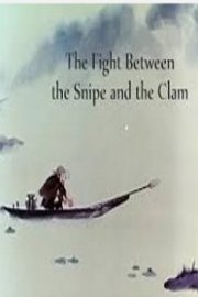 The Fight Between the Snipe and the Clam