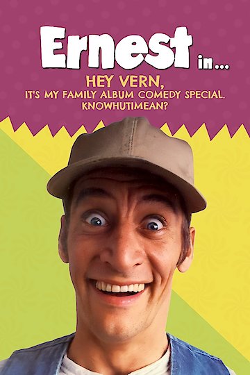 Knowhutimean? Hey Vern, It's My Family Album Knowhutimean? Hey Vern, It's My Family Album