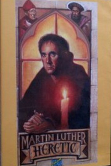 Martin Luther, Heretic Martin Luther, Heretic