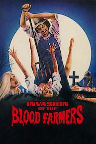 Invasion Of The Blood Farmers