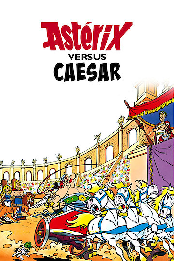 Asterix Versus Caesar Asterix Versus Caesar