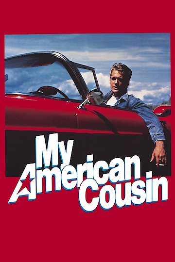 My American Cousin My American Cousin