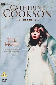 Catherine Cookson's The Moth
