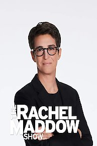 The Rachel Maddow Show