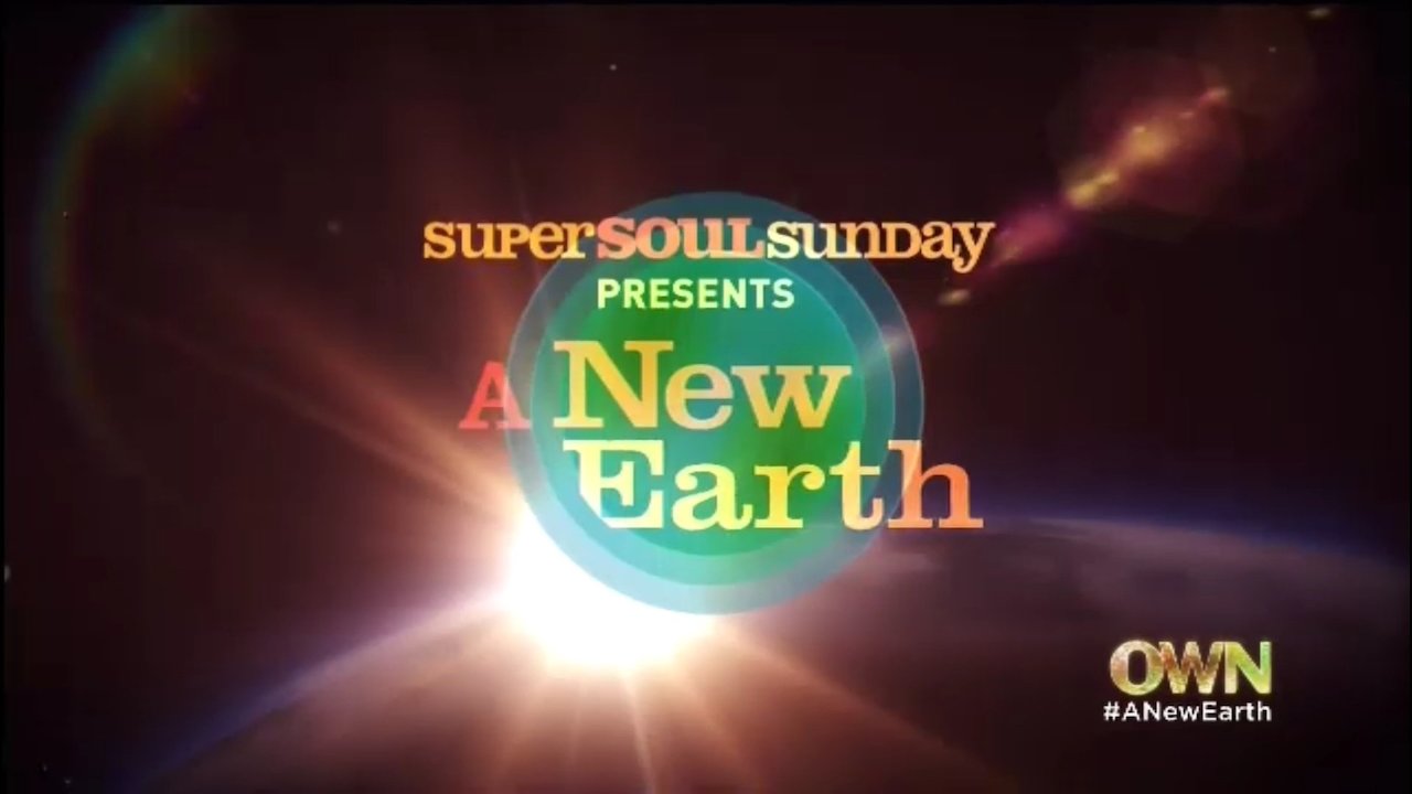 Oprah & Eckhart Tolle: A New Earth