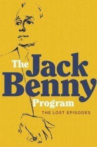 The Jack Benny Program: The Lost Episodes
