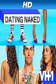 Watch Dating Naked Online Full Episodes All Seasons Yidio