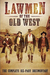 Lawmen Of The Old West