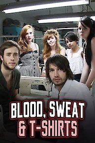 Blood Sweat And T-Shirts