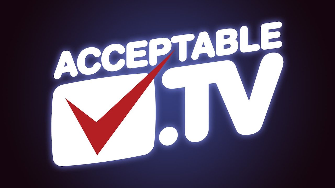 Acceptable TV