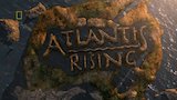 1. Atlantis Rising