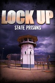Lockup: State Prisons