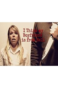 I Think my Boyfriend is from Hell