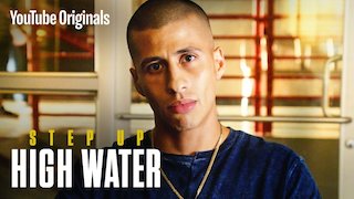 Step Up: High Water Season 1 Episode 7 Step Up: High Water Season 1 Episode 7