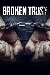 Broken Trust