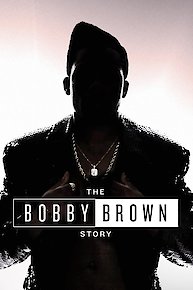 The Bobby Brown Story