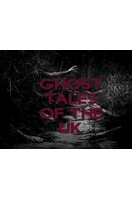 Ghost Tales Of The UK