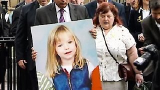 The Disappearance of Madeleine McCann Season 1 Episode 3 The Disappearance of Madeleine McCann Season 1 Episode 3