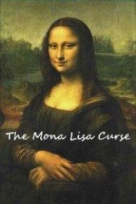 Mona Lisa Curse