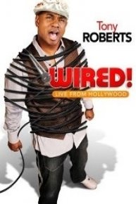 Tony Roberts: Wired