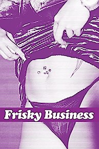 Frisky Business