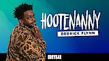 Dedrick Flynn: Hootenanny