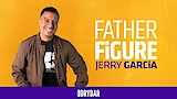 Jerry Garcia: Father Figure