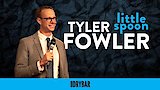 Tyler Fowler: Little Spoon