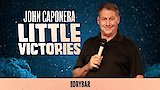 John Caponera: Little Victories