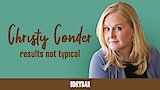 Christy Conder: Results Not Typical