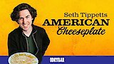 Seth Tippetts: American Cheeseplate