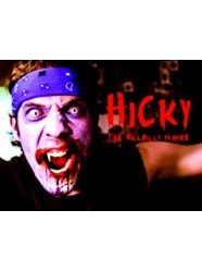 Hicky: The Hillbilly Vampire