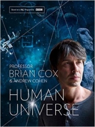 Human Universe with Professor Brian Cox