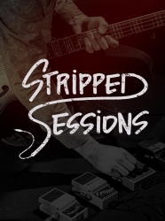 Stripped Sessions