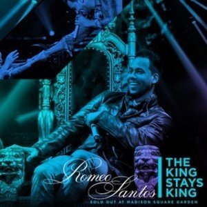 Romeo Santos Releases Live DVD Album of The Kings Stay King: Sold Out At Madison Square Garden
