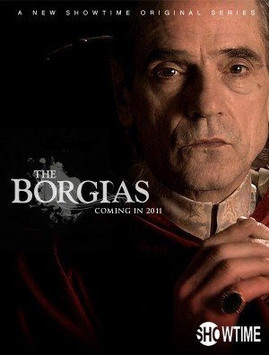 Showtime's 'The Borgias' Officially Cancelled