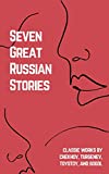 Seven Great Russian Stories