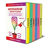 INSTAGRAM GROWTH BOOK. How to get Instagram famous. How to become an influencer. : Computer/Tech + Social media
