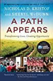 A Path Appears: Transforming Lives, Creating Opportunity