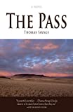 The Pass (Montana Literary Masters)