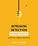 Intrusion Detection Honeypots: Detection through Deception