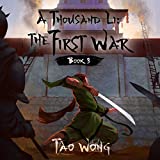 A Thousand Li: The First War: Thousand Li Series, Book 3