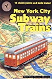 New York City Subway Trains: 12 Classic Punch and Build Trains