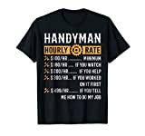 Handyman Hourly Rate T-Shirt Funny Handyman Gifts
