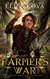 The Farmer's War (Air Awakens: Golden Guard Trilogy Book 3)