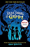 A Tale Dark & Grimm