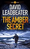 The Amber Secret (The Relic Hunters Book 3)