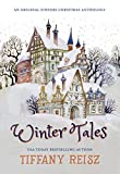 Winter Tales: A Christmas Anthology (The Original Sinners Christmas Stories)