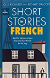 Short Stories in French for Beginners (Teach Yourself Short Stories)